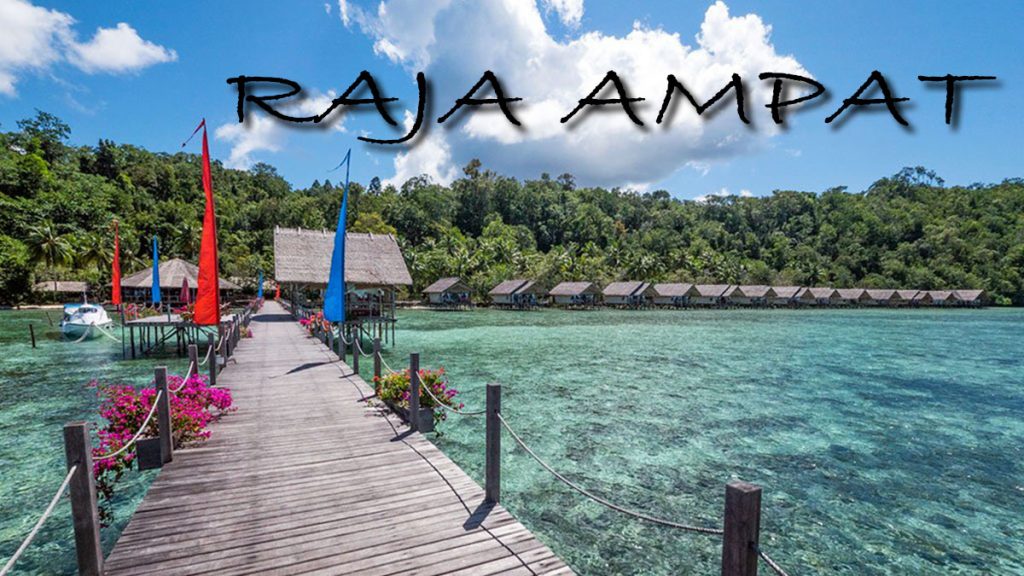 Raja Ampat Islands