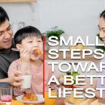 SMALL STEPS TOWARDS A BETTER LIFESTYLE