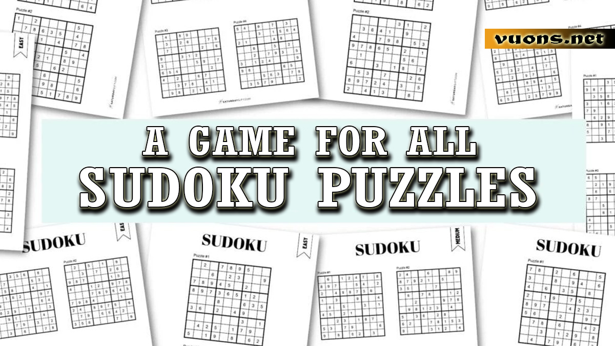 SUDOKU A GAME FOR ALL