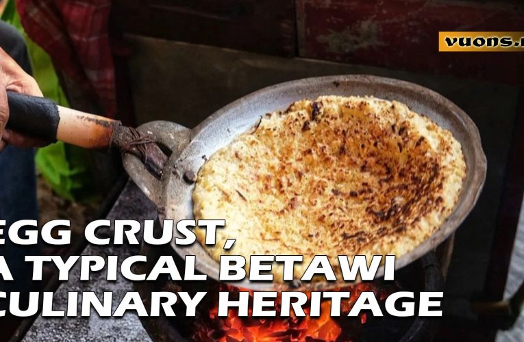 Egg Crust and Betawi Culture: More Than Just Food