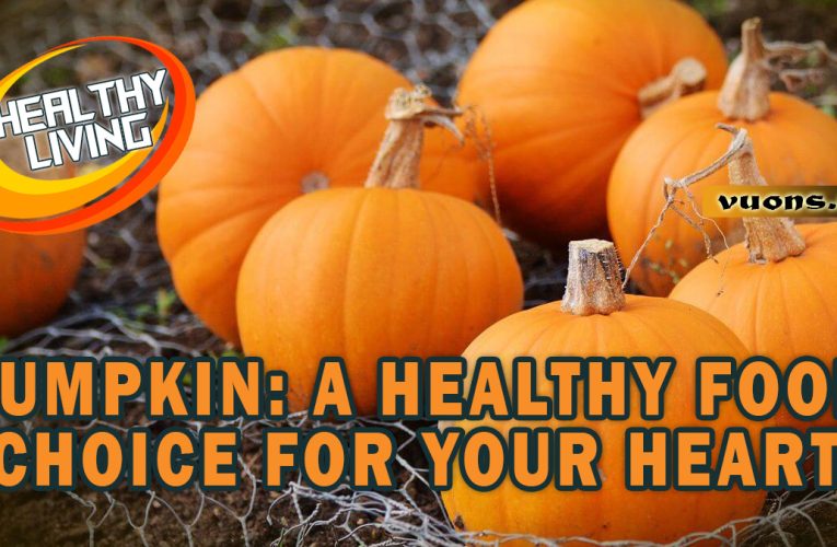 PUMPKIN AND HEART HEALTH: AMAZING FACTS