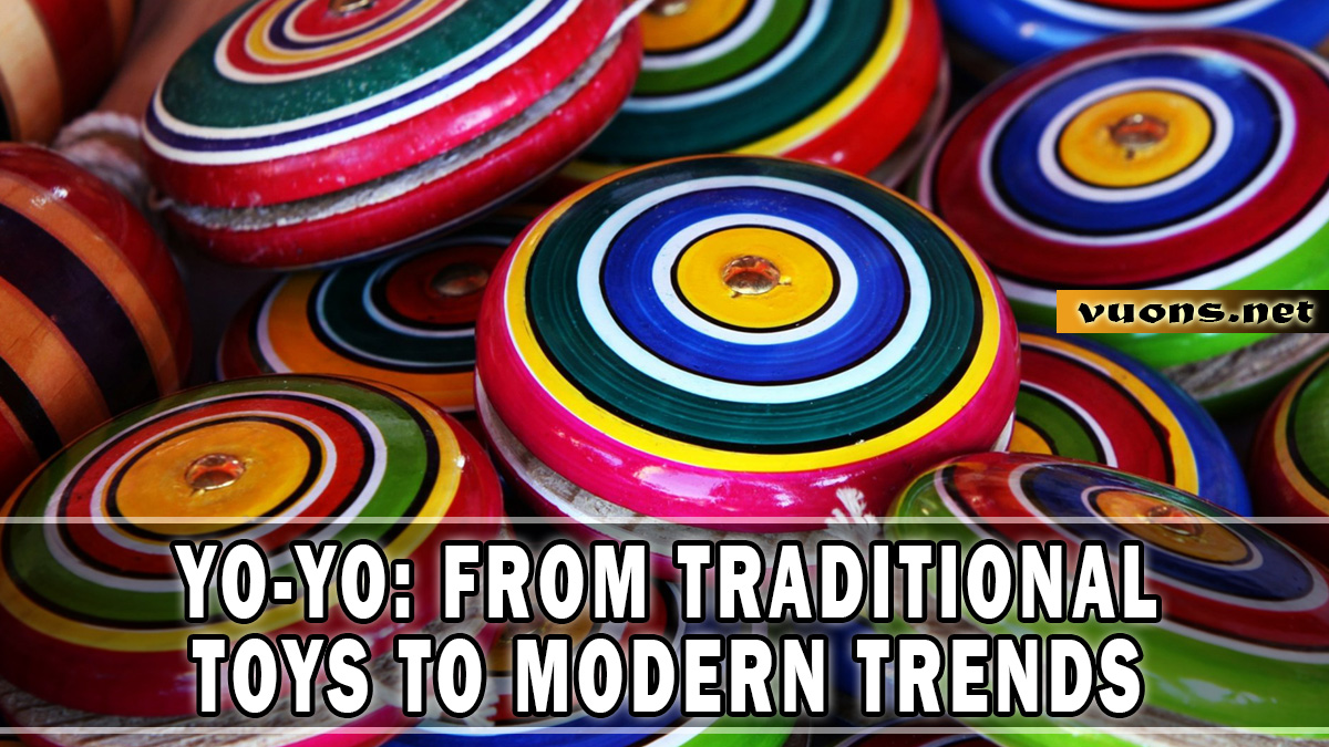 From Traditional Toy to Modern Trend