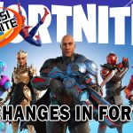 BIG CHANGES IN FORTNITE