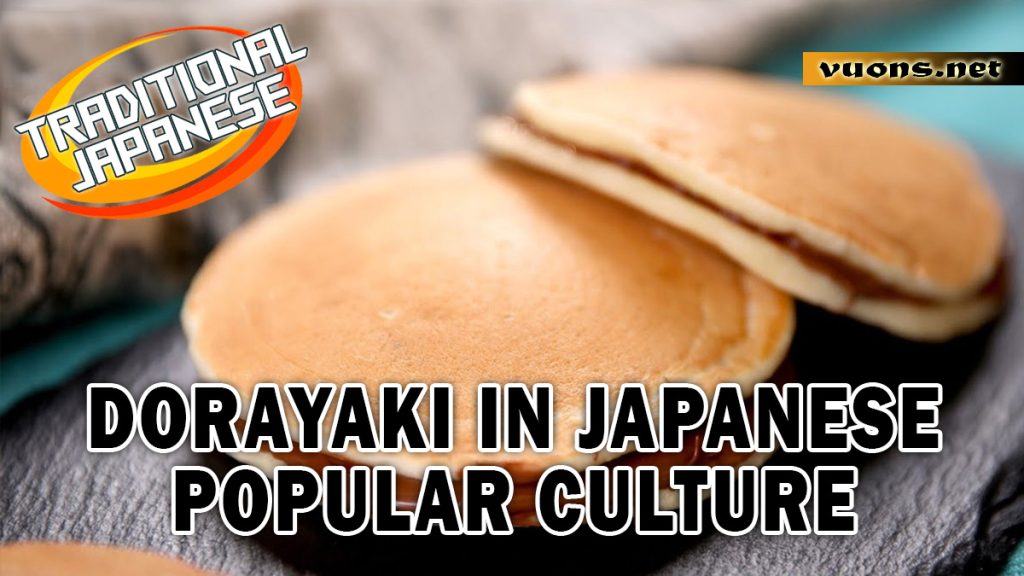 DORAYAKI IN JAPANESE POPULAR CULTURE