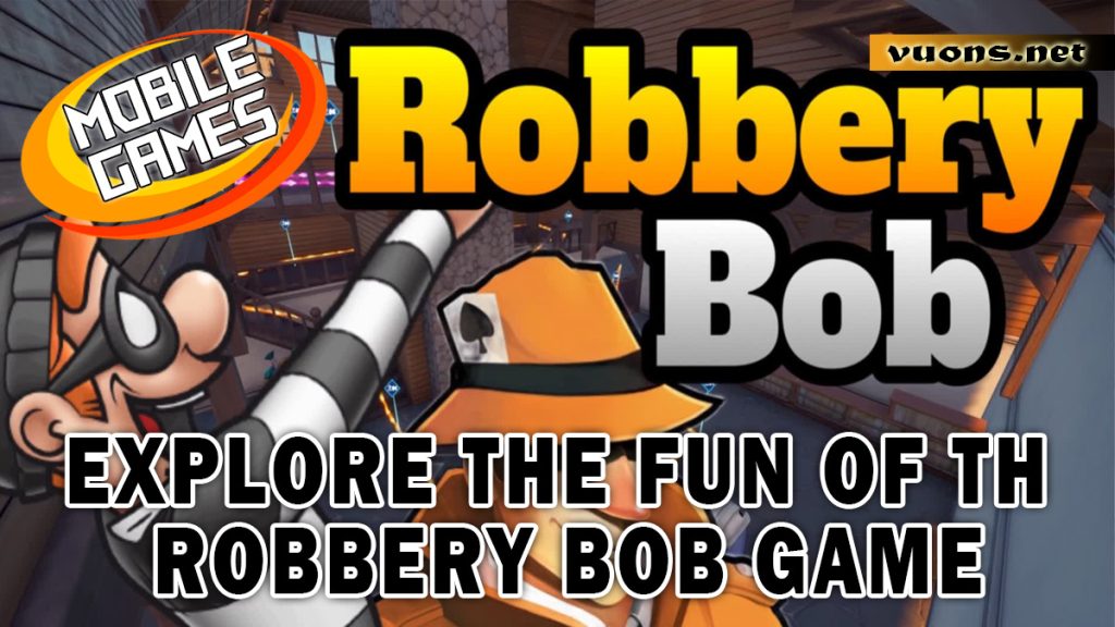 ROBBERY BOB