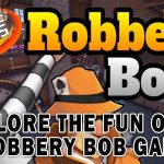 ROBBERY BOB