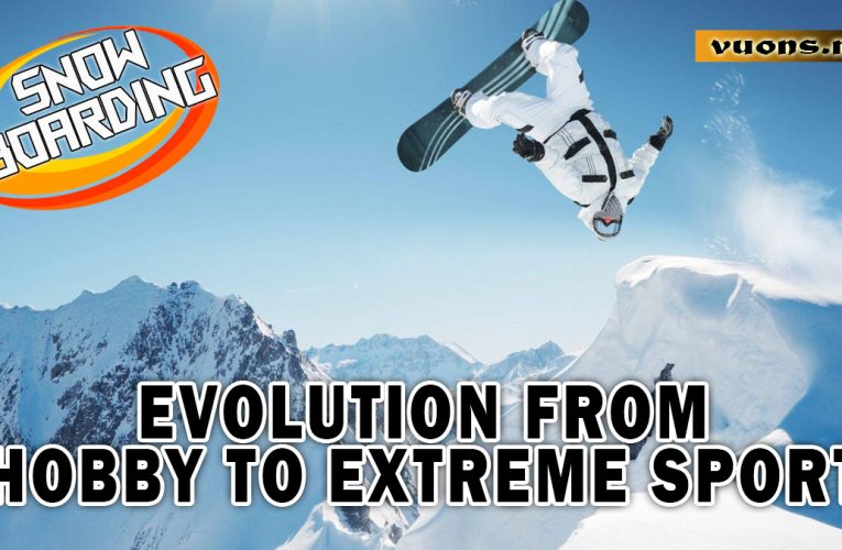 Snowboarding: From the Beginning to a Popular Sport