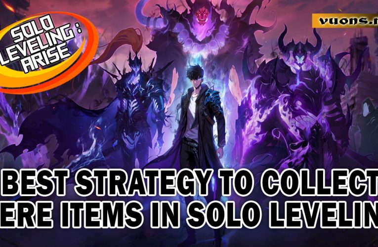 Best Strategy to Collect Rare Items in Solo Leveling