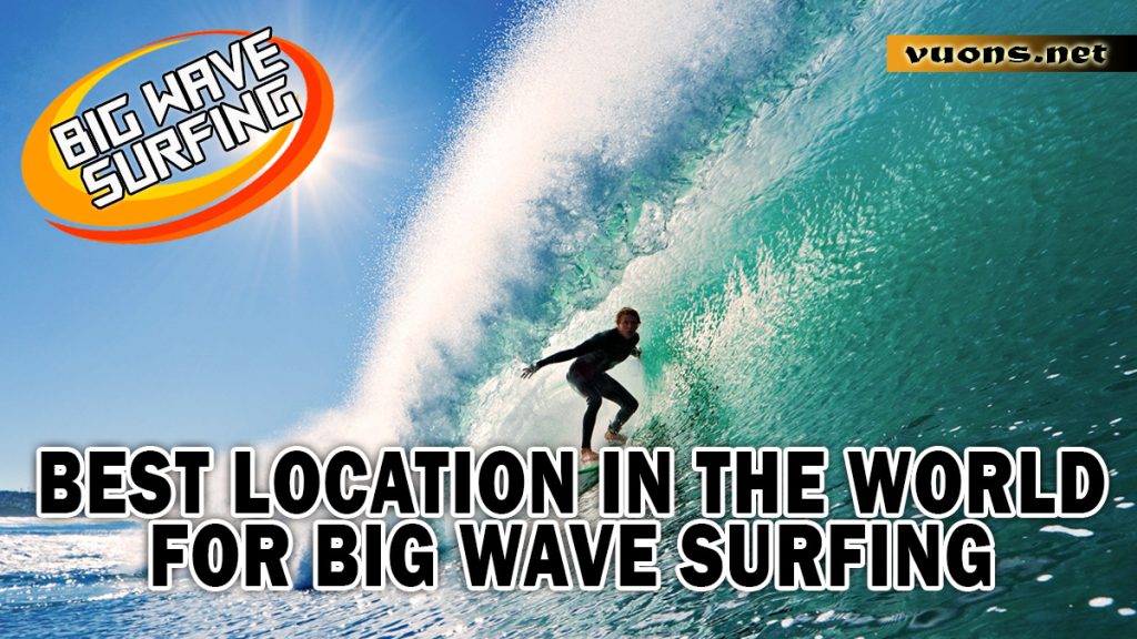 BIG WAVE SURFING