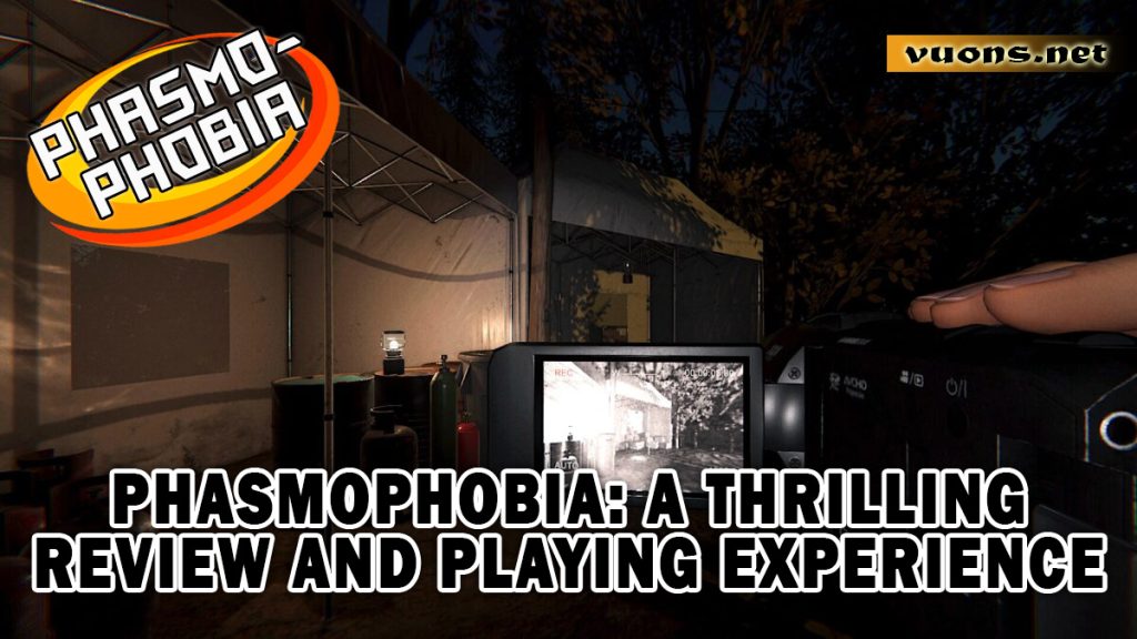 PHASMOPHOBIA