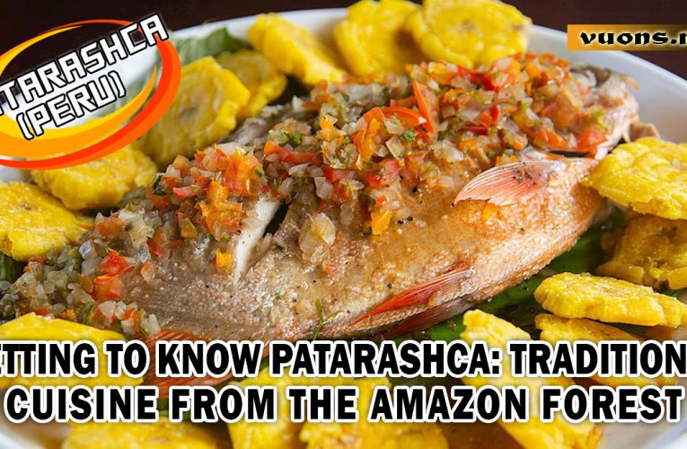 Patarashca: Traditional Cuisine of the Amazon Forest