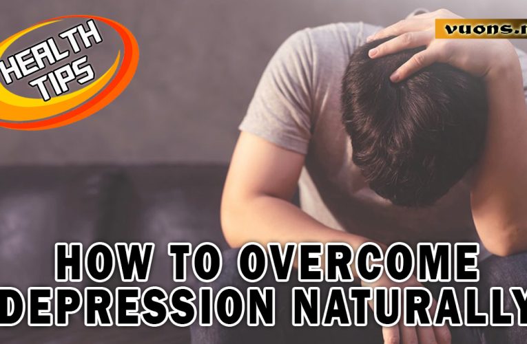 How to overcome depression naturally