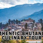 Authentic Bhutanese Culinary Tour