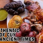 THE AUTHENTIC TASTE OF CUY SINCE ANCIENT TIMES