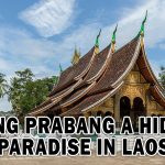 LUANG PRABANG A HIDDEN PARADISE IN LAOS