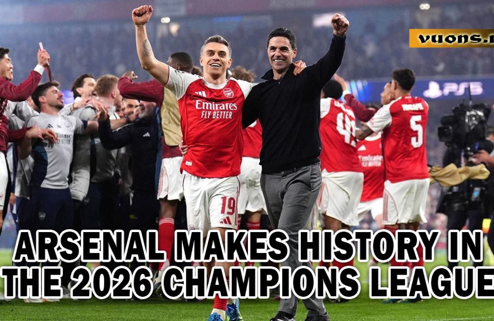 ARSENAL MAKES HISTORY IN THE 2026 CHAMPIONS LEAGUE