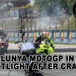 Catalunya MotoGP in the Spotlight After Crash