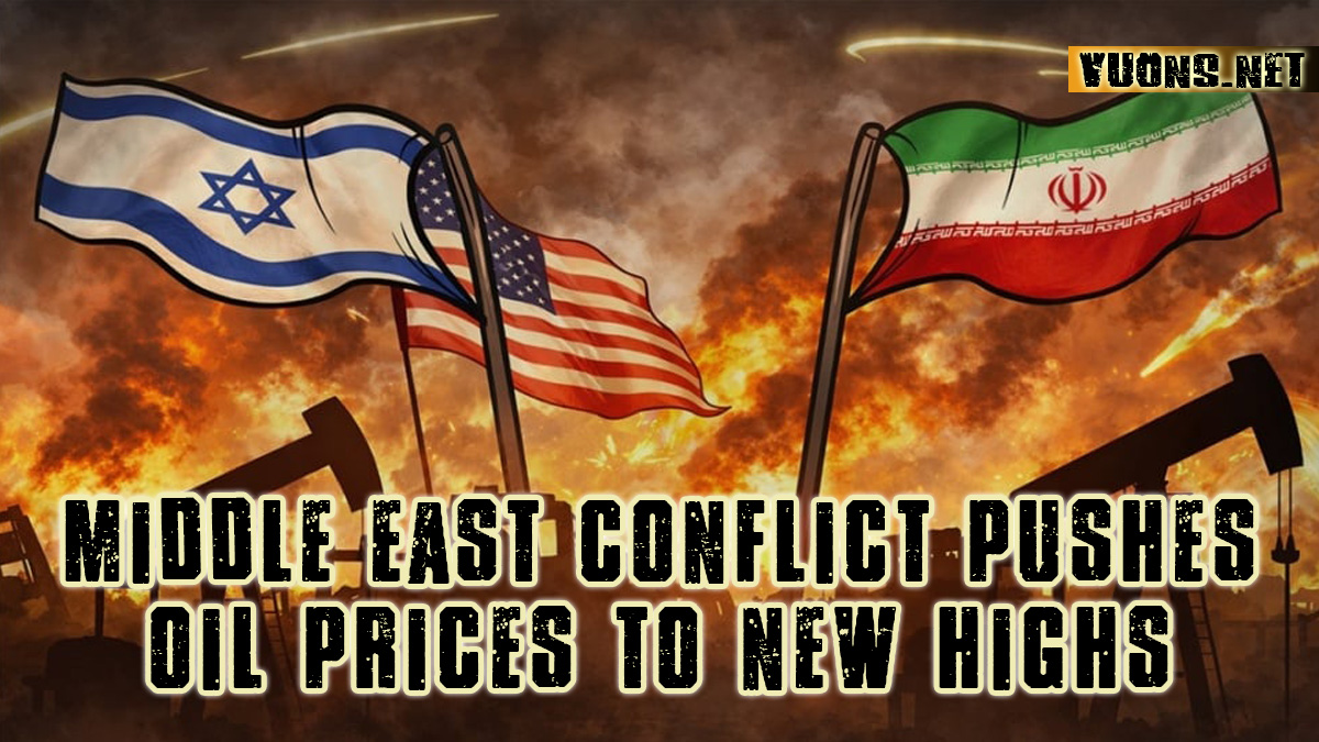 Middle East Conflict Pushes Oil Prices to New Highs