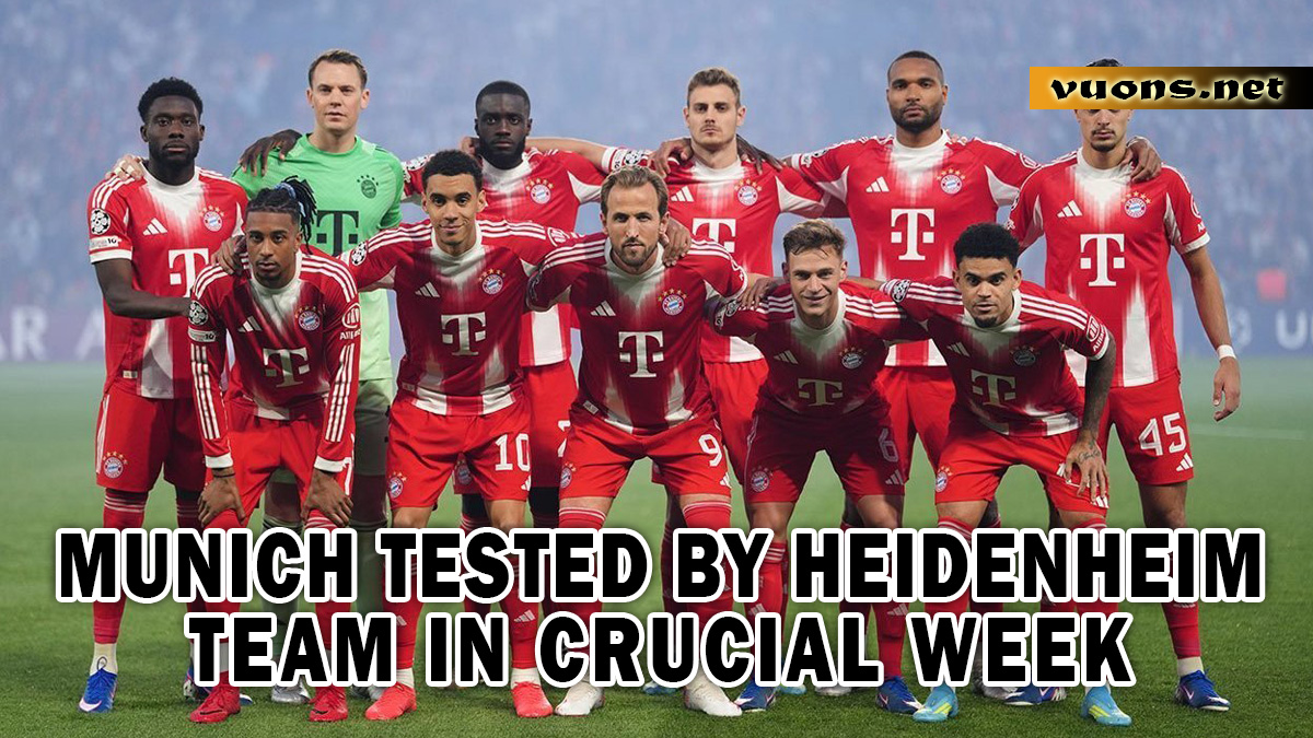 Munich tested by Heidenheim team in crucial week