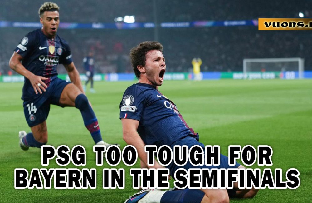 PSG TOO TOUGH FOR BAYERN IN THE SEMIFINALS