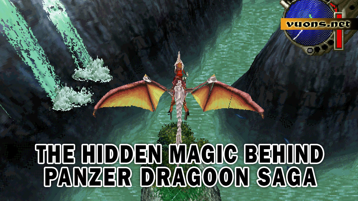 THE HIDDEN MAGIC BEHIND PANZER DRAGOON SAGA