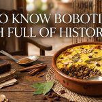 Get to know Bobotie, a dish full of history