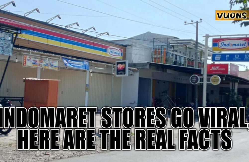 INDOMARET STORES GO VIRAL, HERE ARE THE REAL FACTS