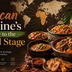 African Cuisine's Journey to the World Stage