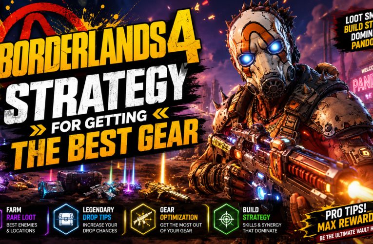 Borderlands 4 Strategy for Getting the Best Gear
