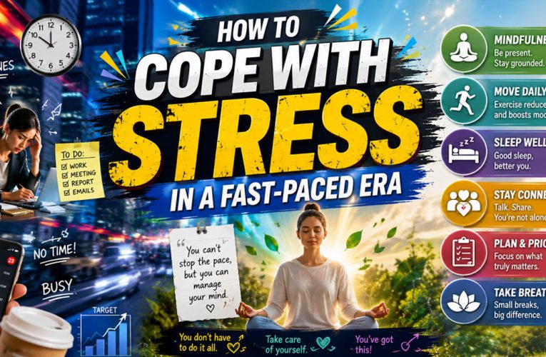 How to Cope with Stress in a Fast-Paced Era