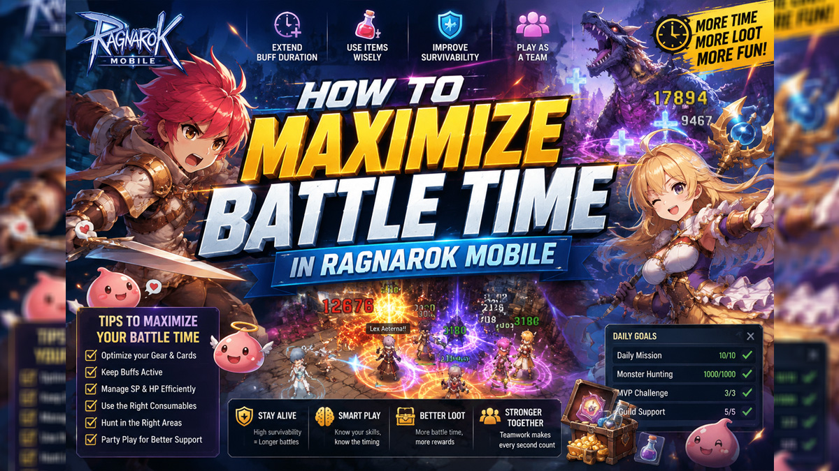 How to Maximize Battle Time in Ragnarok Mobile