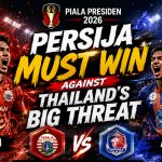 Persija Must Win Against Thailand's Big Threat