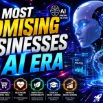 The Most Promising Businesses in the AI ​​Era